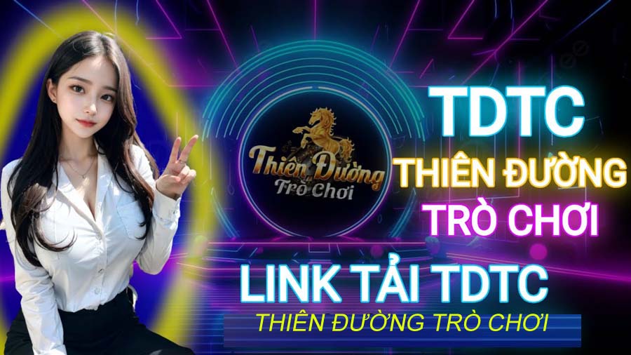 Hướng dẫn tải Thiên Đường Trò Chơi đơn giản nhất